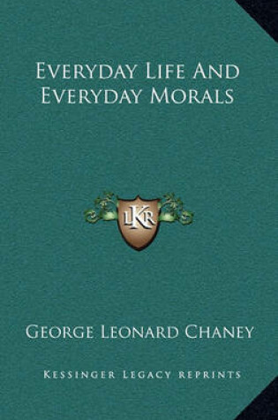 Cover of Everyday Life and Everyday Morals