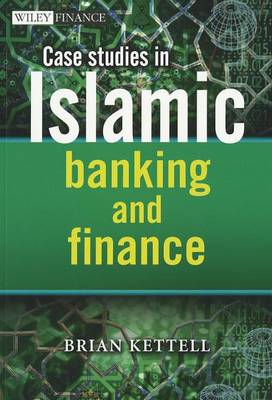 Book cover for Case Studies in Islamic Banking and Finance