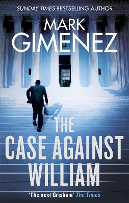 Book cover for The Case Against William