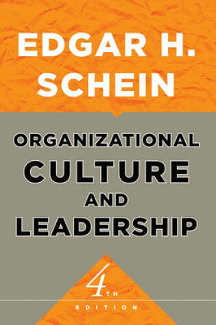 Cover of Organizational Culture and Leadership, Fourth Edition