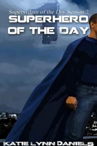Cover of Superhero of the Day