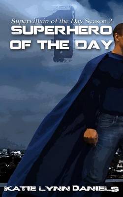 Cover of Superhero of the Day