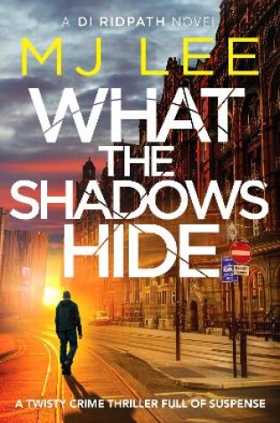 Cover of What the Shadows Hide