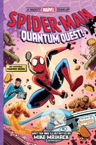 Cover of Spider-Man: Quantum Quest! (A Mighty Marvel Team-Up)