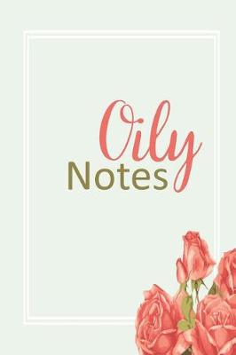 Book cover for Oily Notes