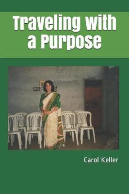 Book cover for Traveling with a Purpose