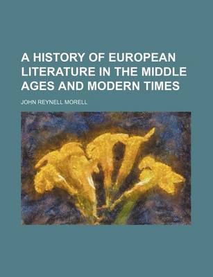 Book cover for A History of European Literature in the Middle Ages and Modern Times