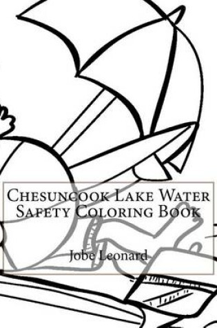 Cover of Chesuncook Lake Water Safety Coloring Book