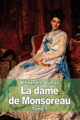 Book cover for La dame de Monsoreau