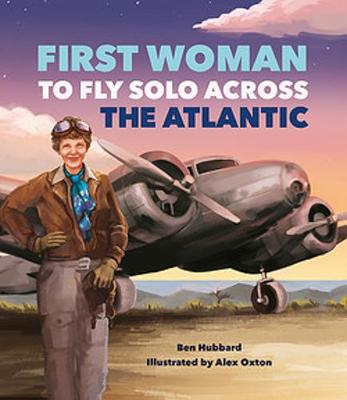 Book cover for Famous Firsts: First Woman to Fly Solo Across the Atlantic