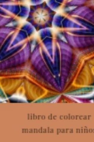 Cover of libro de colorear mandala para ninos