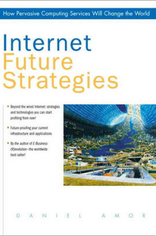 Cover of Internet Future Strategies