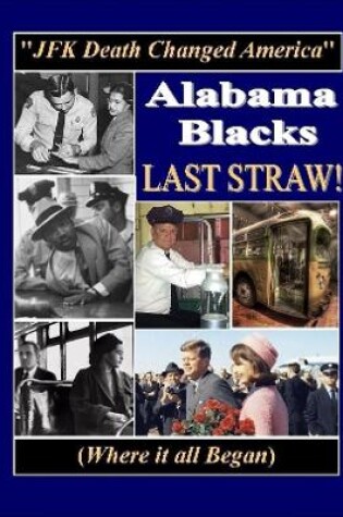 Cover of Alabama Blacks Last Straw