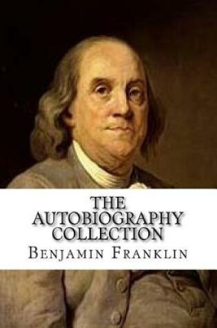 Cover of The Autobiography Collection