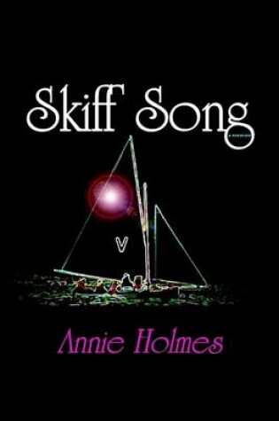 Cover of Skiff Song: a Memoir