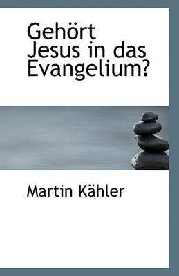 Book cover for Gehort Jesus in Das Evangelium