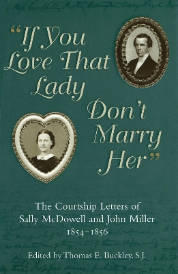 Cover of If You Love That Lady Don't Marry Her