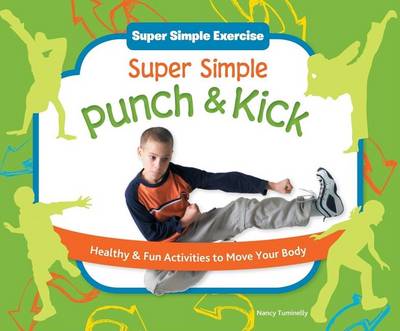 Book cover for Super Simple Punch & Kick: