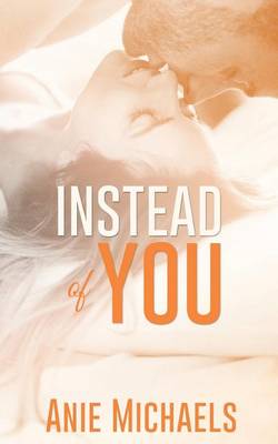 Book cover for Instead of You