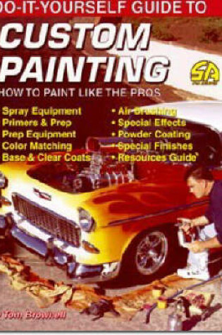 Cover of Do-it-yourself Guide to Custom Painting