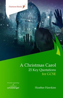 Cover of A Christmas Carol: 25 Key Quotations for GCSE