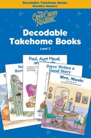 Cover of Open Court Reading, Decodable Takehome Blackline Masters (1 workbook of 35 stories), Grade 3