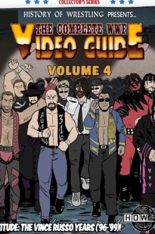 Cover of The Complete WWF Video Guide Volume IV