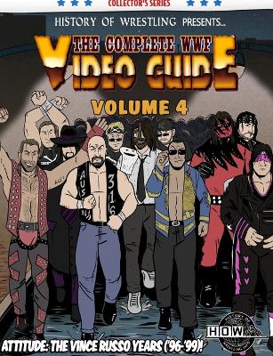 Book cover for The Complete WWF Video Guide Volume IV