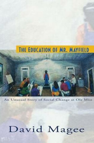 Cover of The Education of Mr. Mayfield