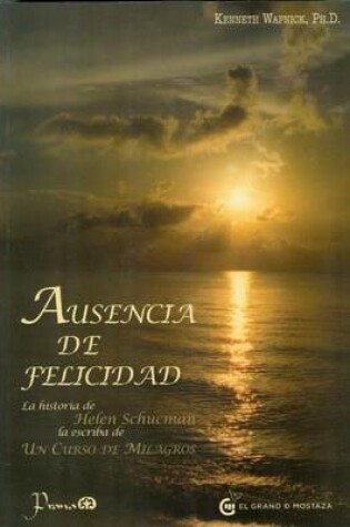 Cover of Ausencia de Felicidad