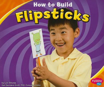 Cover of How to Build Flipsticks
