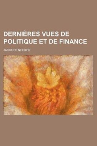 Cover of Derni Res Vues de Politique Et de Finance