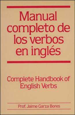 Cover of Manual Completo De Los Verbos En Ingl Es