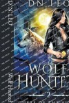 Book cover for Wolf Hunted