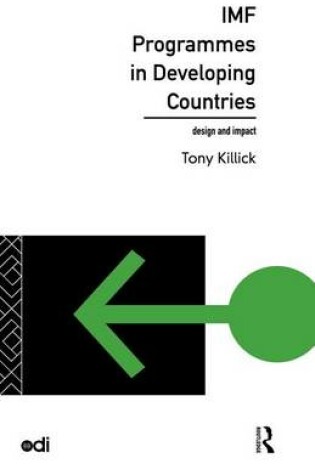 Cover of IMF Programmes in Developing Countries: Design and Impact