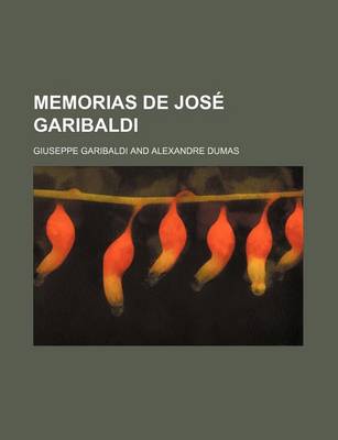 Book cover for Memorias de Jose Garibaldi