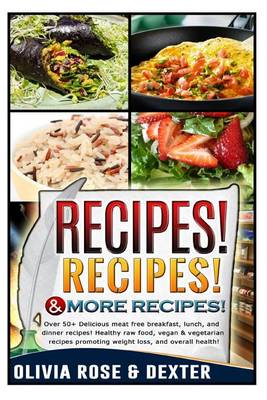 Book cover for Recipes! Recipes! & More Recipes!