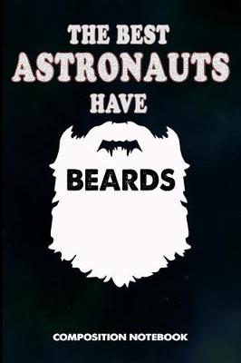 Book cover for The Best Astronauts Have Beards