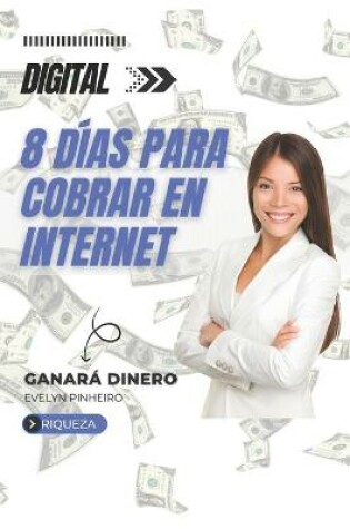 Cover of 8 días para cobrar en Internet