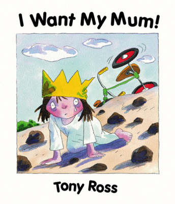 Cover of I Want My Mum!