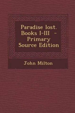 Cover of Paradise Lost. Books I-III