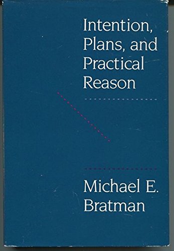 Book cover for Intention, Plans and Practical Reason