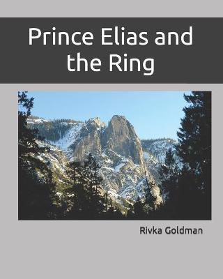 Book cover for Prince Elias and the Ring