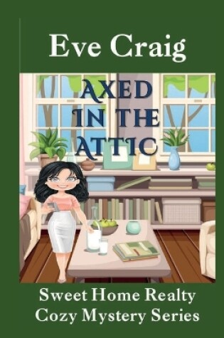 Cover of Axed in the Attic