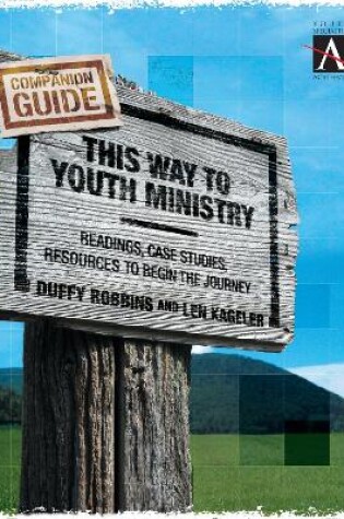 Cover of This Way to Youth Ministry - Companion Guide
