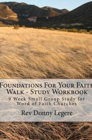 Cover of Foundations For Your Faith Walk - Study Workbook