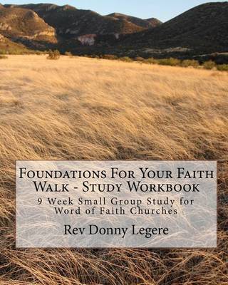 Book cover for Foundations For Your Faith Walk - Study Workbook