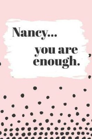 Cover of Nancy's You Are Enough