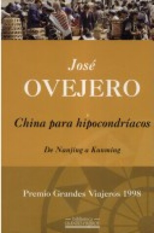 Cover of China Para Hipocondriacos