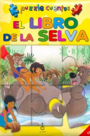 Cover of Libro de La Selva, El - Puzzle Cuentos